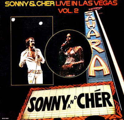 Sonny & Cher Live In Las Vegas